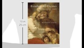 Repertoriul lui Rembrandt Un tur al temelor diverse ale maestrului neerlandez 2 Repertoriul lui Rembrandt: Temele diverse ale unui maestru olandez